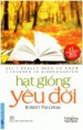 Hạt Giống Yêu Đời (Tái Bản) 